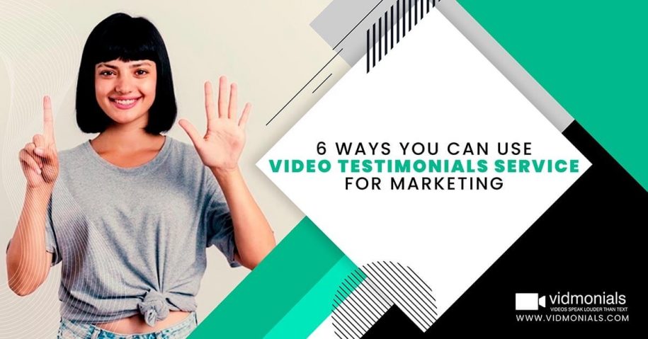 6 ways you can use video testimonials service for marketing