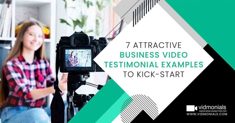 Attractive Business Video Testimonial Examples To Kick-start