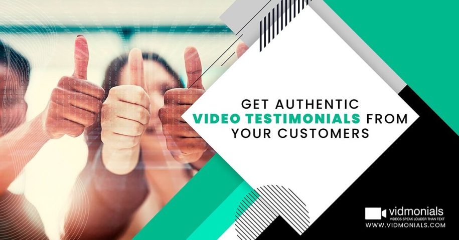 Get Authentic Video Testimonials from Your Customers