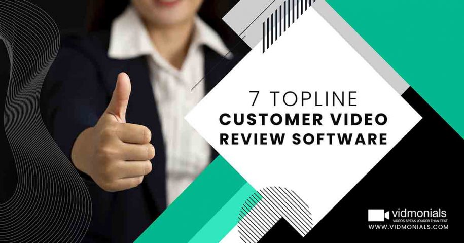 Topline Customer Video Review Software