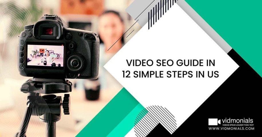 Video SEO Guide in 12 Simple Steps in US