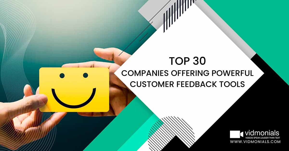 Companies Offering Powerful Customer Feedback Tools