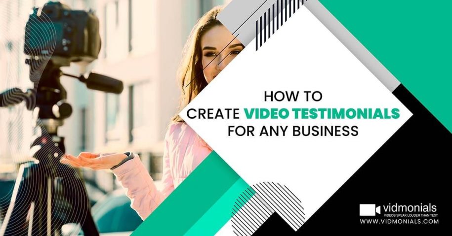 How to Create Video Testimonials for any Business