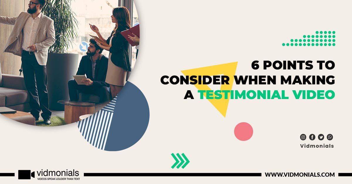 Points To Consider When Making A Testimonial Video