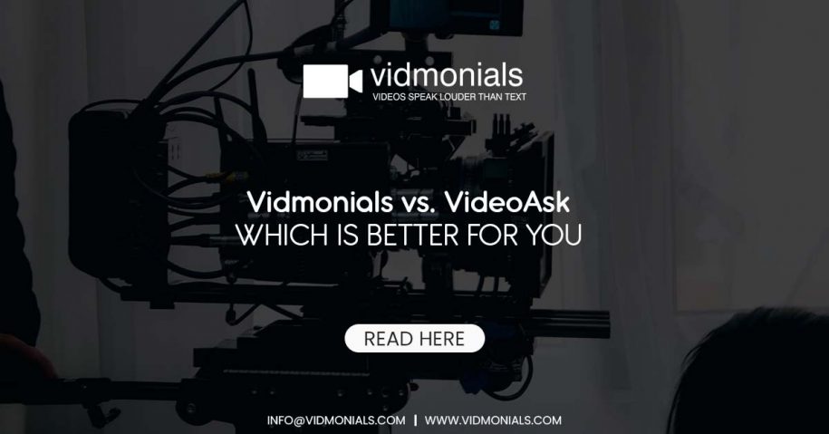 Vidmonials vs. VideoAsk — Which Is Better For You