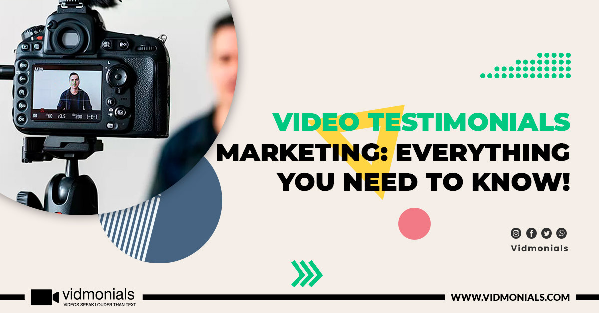 Video Testimonials Marketing_ Everything You Need To Know!