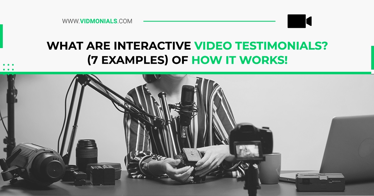 What are Interactive Video Testimonials