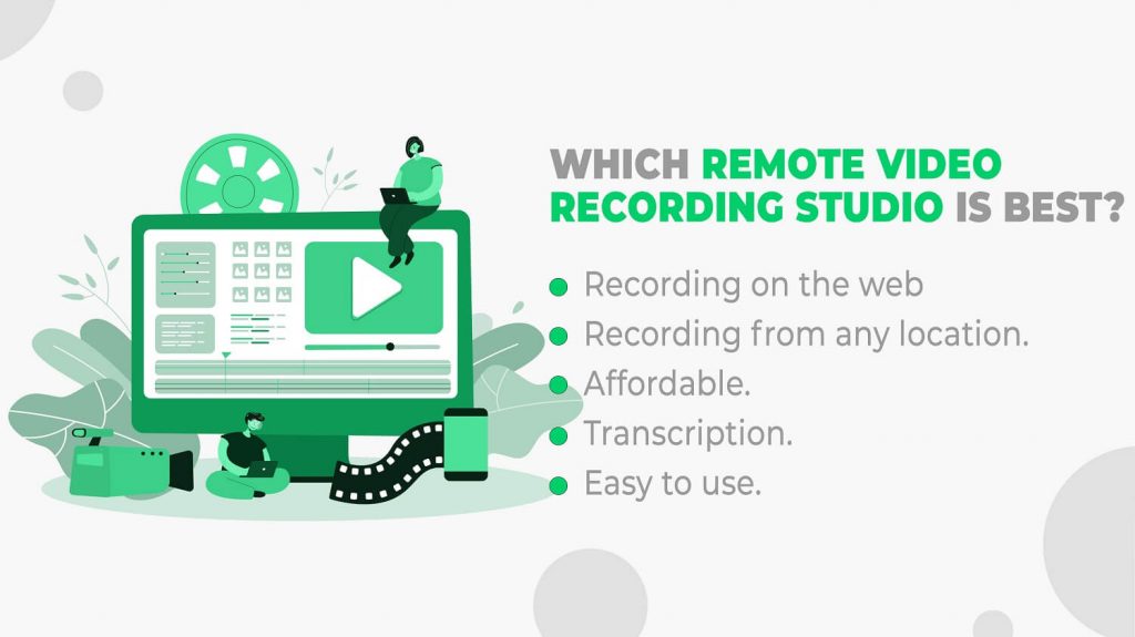 Which Remote Video Recording Studio is Best