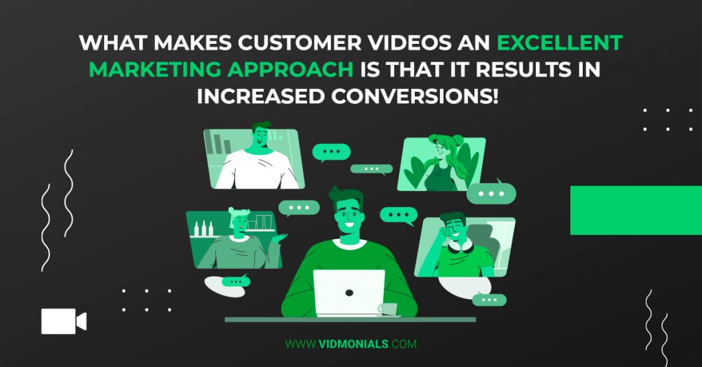 Why do customer video testimonials make a great marketing tool